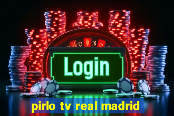 pirlo tv real madrid